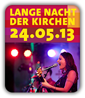 Lange Nacht der Kirchen am 24. Mai 2013 in St. Josef ob der Laimgrube